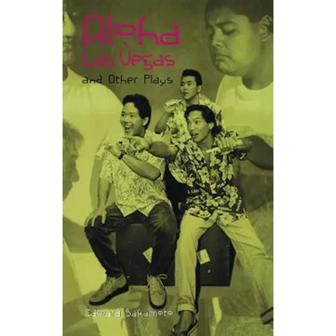 Aloha Las Vegas: And Other Plays