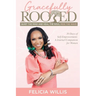 Gracefully Rooted