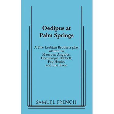 Oedipus at Palm Springs