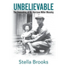 Unbelievable: The Unmasking of Dr. Harrison Miller Moseley