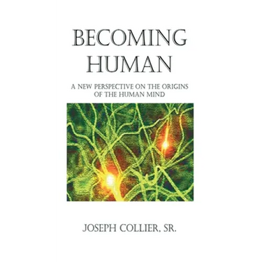 Becoming Human: A New Perspective on the Origins of the Human Mind
