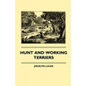Hunt And Working Terriers