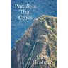 Parallels That Cross