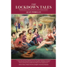 The Lockdown Tales: Disobedience, Love, Patience and Other Stories