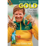 Finding Your Inner Gold: A Gold Medal Paralympian's Secrets to Success