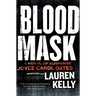Blood Mask: A Novel of Suspense