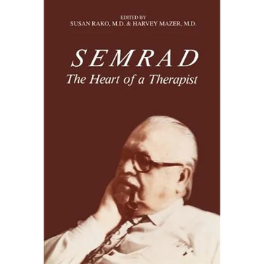Semrad: The Heart of a Therapist