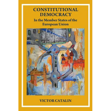 CONSTITUTIONAL DEMOCRACY - In the Member State of the European Union