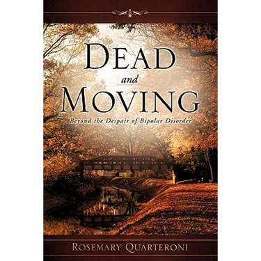 Dead and Moving