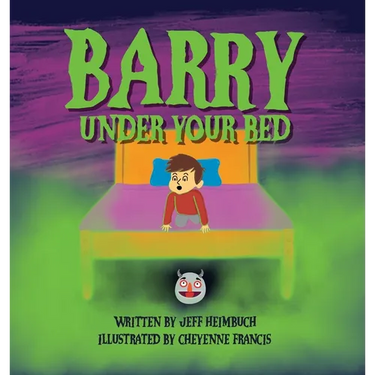 Barry Under Your Bed