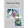 Glorious Mud