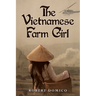 The Vietnamese Farm Girl