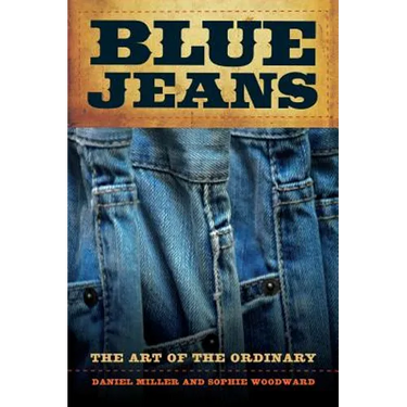 Blue Jeans: The Art of the Ordinary