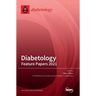Diabetology: Feature Papers 2021