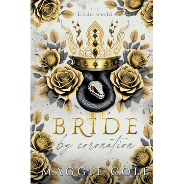 Bride By Coronation: An Secret Society, Arranged Marriage Mafia Romance