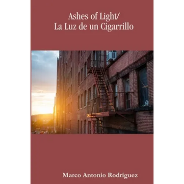 Ashes of Light/La Luz de un Cigarrillo
