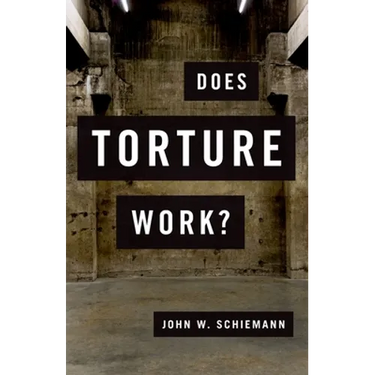 Does Torture Work?