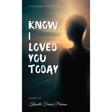 Know I Loved You Today
