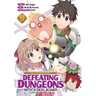 Call to Adventure! Defeating Dungeons with a Skill Board (Manga) Vol. 9