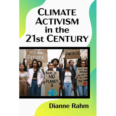 Climate Activism in the 21st Century