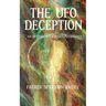 The UFO Deception