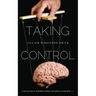 Taking Control: A Collection of Inspiring Stories for People Living with Multiple Sclerosis