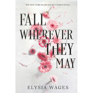 Fall Wherever They May