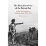 The Mizo Discovery of the British Raj