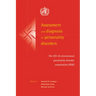 Assessment and Diagnosis of Personality Disorders