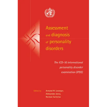 Assessment and Diagnosis of Personality Disorders