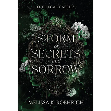 Storm of Secrets and Sorrow