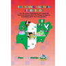 The Young Nigerian Story Book: The 26 Stories That Depict The Nigerian Value System