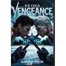 Ice Cold Vengeance: A Dark MM Hockey Stepbrother Romance