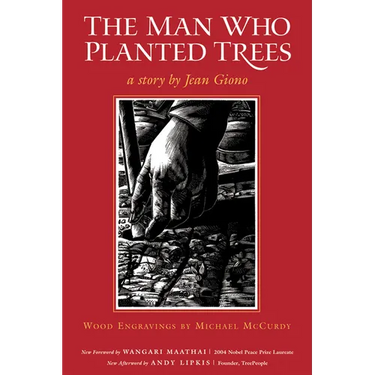 The Man Who Planted Trees
