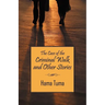 The Case of the Criminal Walk and Other Stories