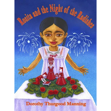 Rosita and the Night of the Radishes