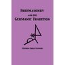 Freemasonry and the Germanic Tradition