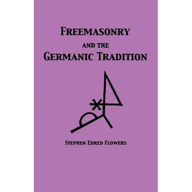 Freemasonry and the Germanic Tradition