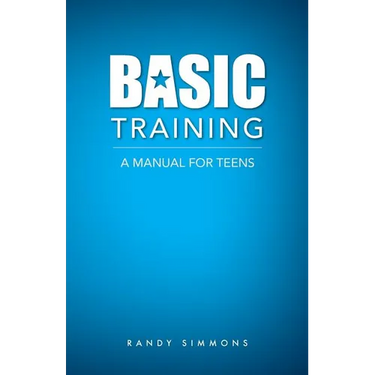 Basic Training: A Manual For Teens