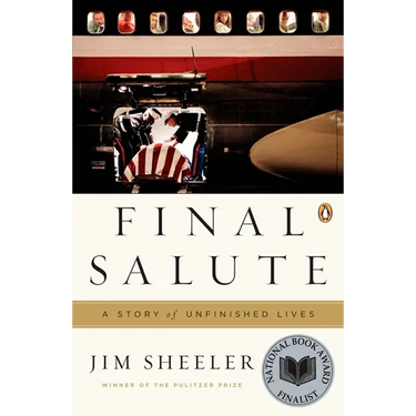 Final Salute: A Story of Unfinished Lives
