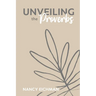 Unveiling the Proverbs