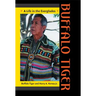 Buffalo Tiger: A Life in the Everglades