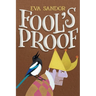 Fool's Proof
