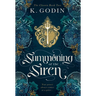 Summoning of the Siren