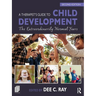 A Therapist's Guide to Child Development: The Extraordinarily Normal Years