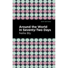 Around the World in Seventy-Two Days