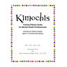 Kimochis Feeling Pillows Guide for Mental Health Professionals: Activities for helping children ages 5-12 process big feelings
