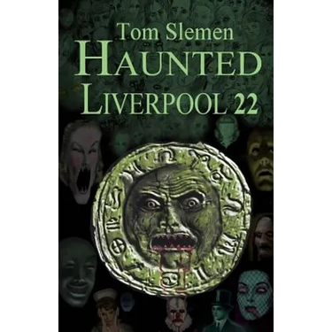Haunted Liverpool 22