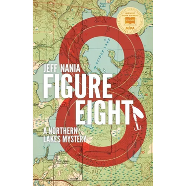 Figure Eight: A Northern Lakes Mystery