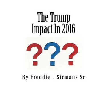 The Trump Impact In 2016